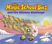The Magic School Bus and the climate challenge by Joanna Cole
