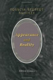 Cover of: Appearance and Reality: A Metaphysical Essay