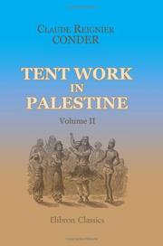 Cover of: Tent Work in Palestine by Claude Reignier Conder