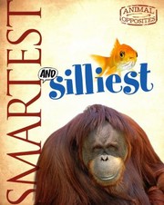 Cover of: Smartest And Silliest by Camilla De la Bédoyère, de La Bdoyre