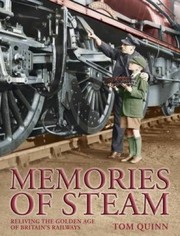 Cover of: Memories Of Steam