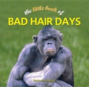 Cover of: The Little Book Of Bad Hair Days