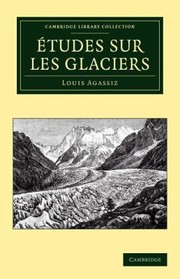 Cover of: Tudes Sur Les Glaciers