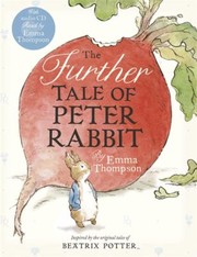 Cover of: The Further Tale Of Peter Rabbit