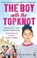 Cover of: The Boy With The Topknot A Memoir Of Love Secrets And Lies In Wolverhampton