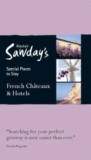 Cover of: French Chteaux Hotels