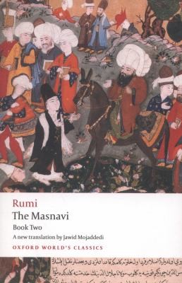 The Masnavi, Book Two - Book Two