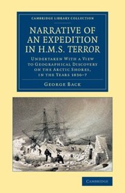 Cover of: Narrative Of An Expedition In Hms Terror Undertaken With A View To Geographical