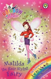 Cover of: Matilda The Hair Stylist Fairy by 