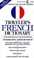 Cover of: Travelers French Dictionary Englishfrench Frenchenglish