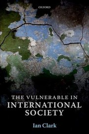 Cover of: The Vulnerable In International Society