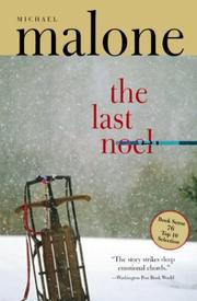 Cover of: The Last Noel by Michael Malone