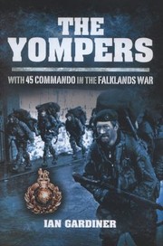 Cover of: The Yompers With 45 Commando In The Falklands War