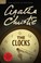 Cover of: The Clocks A Hercule Poirot Mystery