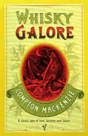 Cover of: Whisky Galore by Sir Compton Mackenzie