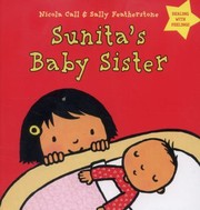 Sunitas Baby Sister by Sally Featherstone
