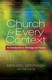 Cover of: Church For Every Context An Introduction To Theology And Practice by 