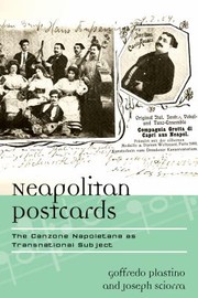 Cover of: Neapolitan Postcards Neapolitan Song As Transnational Subject