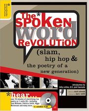 Cover of: The Spoken Word Revolution: Slam, Hip Hop & The Poetry Of A New Generation