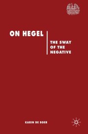 Cover of: On Hegel The Sway Of The Negative