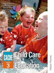 Cover of: Cache Level 3 In Childcare And Education