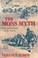 Cover of: The Mons Myth A Reassessment Of The Battle