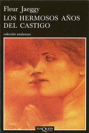 Cover of: Los Hermosos Aos Del Castigo