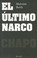 Cover of: El Ltimo Narco