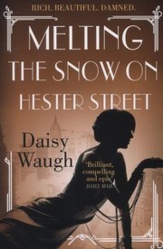 Cover of: Melting The Snow On Hester Street