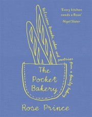 The Pocket Bakery by Rose Prince