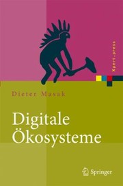 Cover of: Digitale Kosysteme Serviceorientierung Bei Dynamisch Vernetzten Unternehmen