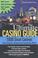 Cover of: The Ultimate Casino Guide