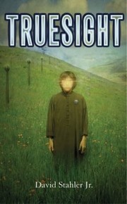 Front cover of Truesight by David, Jr. Stahler