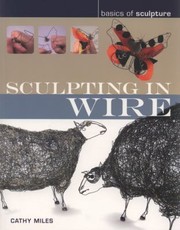 Cover of: Sculpting In Wire by 