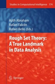 Cover of: Rough Set Theory A True Landmark In Data Analysis