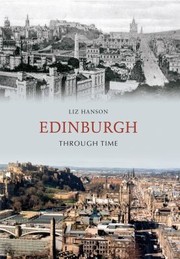 Cover of: Central Edinburgh Through Time