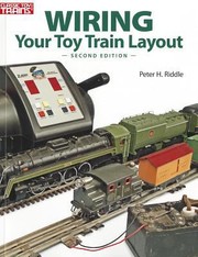Cover of: Wiring Your Toy Train Layout