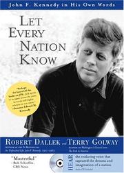 Cover of: Let Every Nation Know by Robert Dallek, Terry Golway