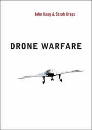 Drone Warfare by Sarah E. Kreps