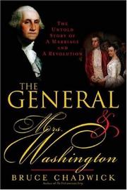 The General and Mrs. Washington by Bruce Chadwick