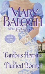 Cover of: The Famous Heroine / The Plumed Bonnet by 