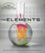 Cover of: The Elements An Illustrated History Of The Periodic Table