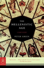 Cover of: The Hellenistic Age A Short History