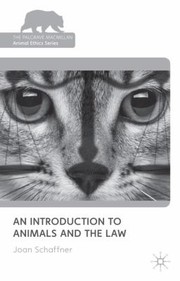 Cover of: An Introduction To Animals And The Law by 