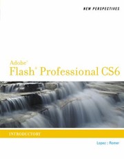 Cover of: New Perspectives On Adobe Flash Professional Cs6 Introductory by Luis A. Lopez