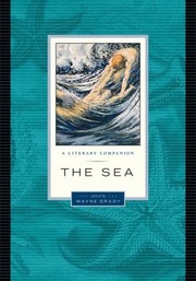 Cover of: The Sea A Literary Companion