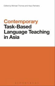 Cover of: Contemporary Taskbased Language Learning And Teaching In Asia