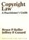 Cover of: Copyright law : a practitioner's guide