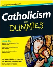 Catholicism For Dummies by John, Jr. Trigilio