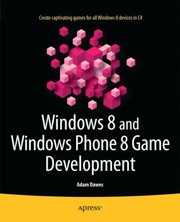 Cover of: Windows 8 And Windows Phone 8 Game Development